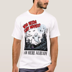 Camiseta Quién Necesita Películas de Terror Halloween Fanta