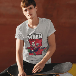 Camiseta ¿Quién necesita renos cuando tienes ruedas?