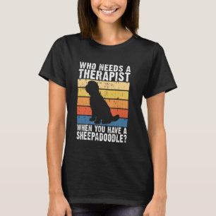 Camiseta Quién necesita un terapeuta cuando tiene un Sheepa