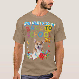 Camiseta ¿Quién Quiere Regresar A La Escuela?