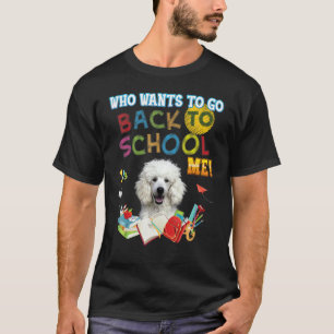 Camiseta ¿Quién quiere volver a la escuela?