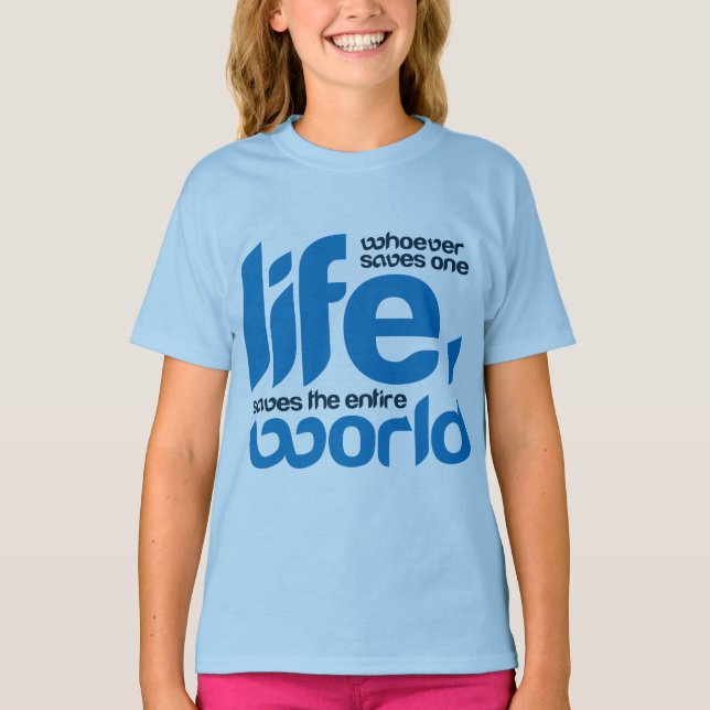 Camiseta Quien salva una vida (Anverso)