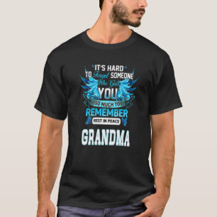 Camiseta ¿Quién Te Dio Tanto Para Recordar Que Descanses En