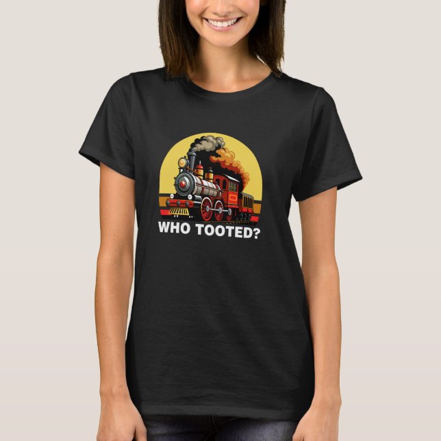 Camiseta Quién Tocó Funny Train Lover Cute Model Railway C (Anverso)