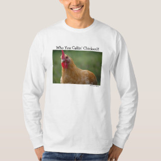 Camiseta ¡Quién usted pollo de Callin?! …