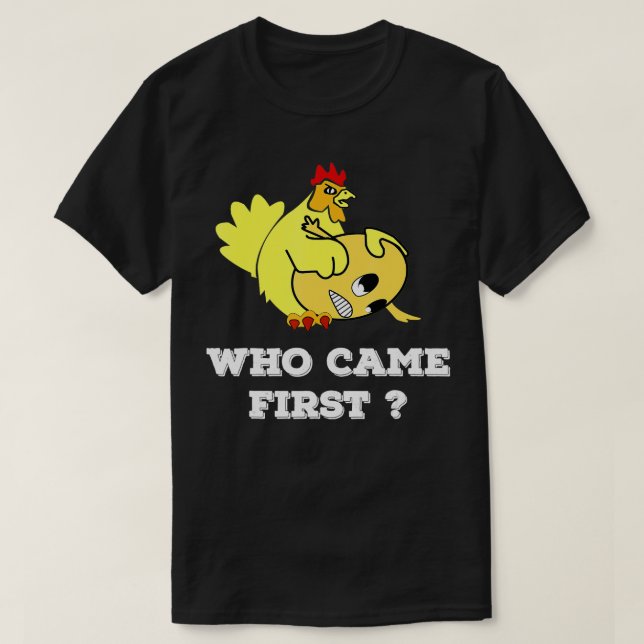 Camiseta ¿Quiénes fueron los primeros pollos o huevos? (Diseño del anverso)