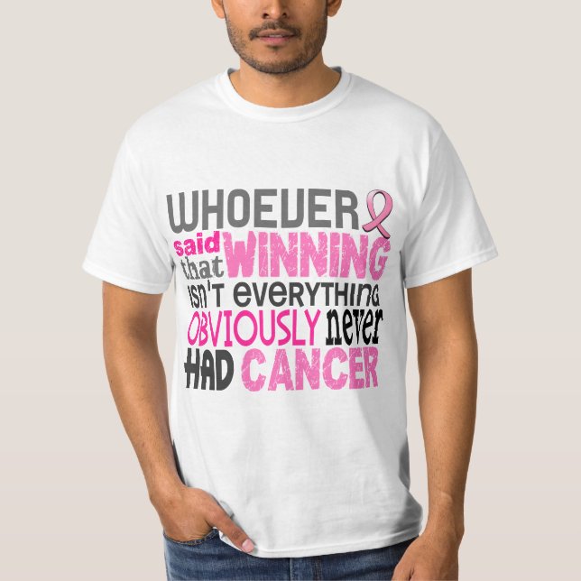 Camiseta Quienquiera dijo al cáncer de pecho (Anverso)
