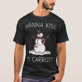 Camiseta ¿Quiera besar mi zanahoria?