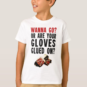 Camiseta ¿Quiera ir? Guardián del hockey