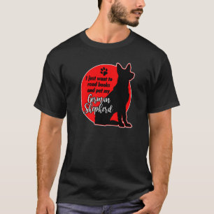 Camiseta Quiere leer libros de mi pastor alemán