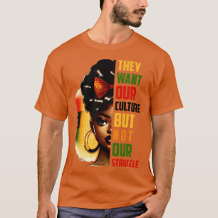 Camiseta Quieren nuestra cultura pero no nuestra lucha