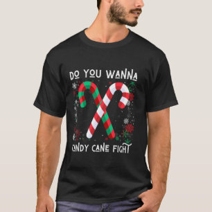 Camiseta ¿Quieres Candy Cane Luchar Contra La Fea Cristiand
