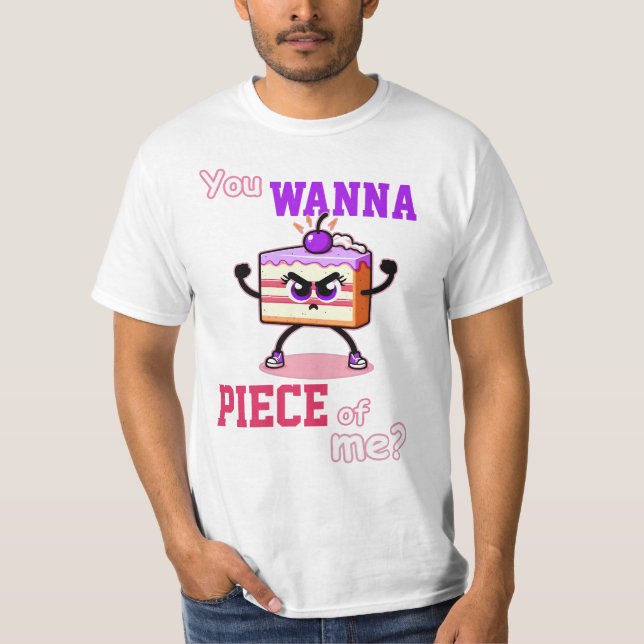 Camiseta Quieres pedazos de mí. Personalizado gracioso de t (Anverso)