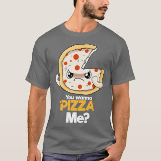 Camiseta Quieres Pizza Me