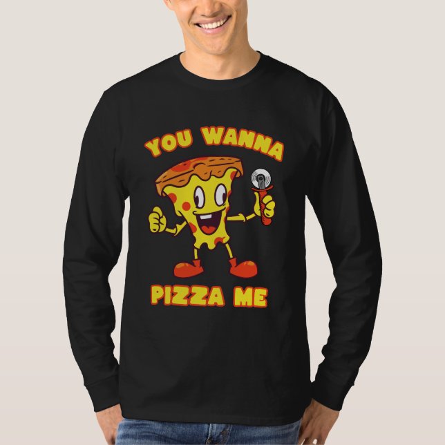 Camiseta Quieres Pizza Me (Anverso)