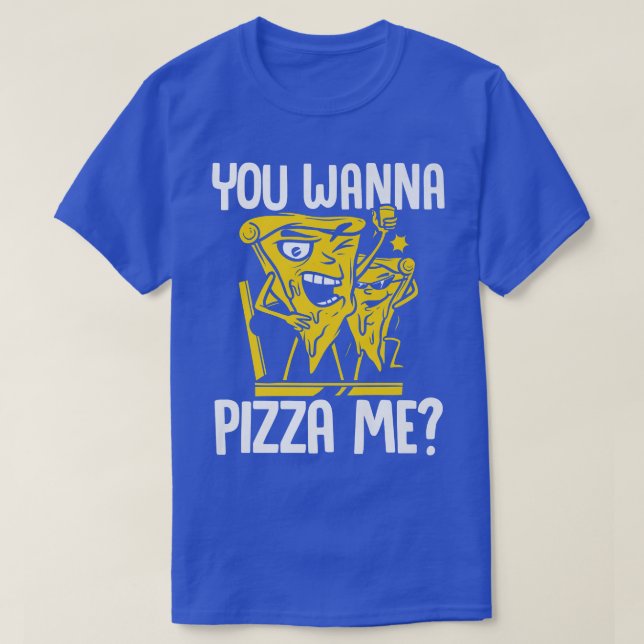 Camiseta Quieres Pizza Me Comer Comida Italiana Pizza Lover (Diseño del anverso)