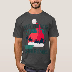 Camiseta ¿Quieres que la lista venga de los navidades de fe
