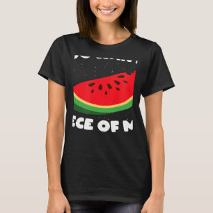 Camiseta Quieres Un Pedazo De Mi Agua Tropical De Fruta De 