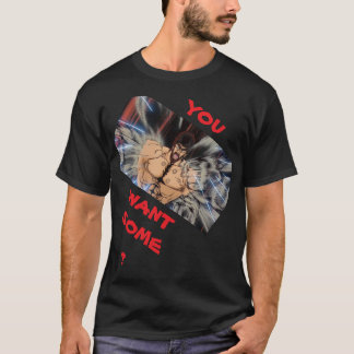 CAMISETA ¿QUIERES UN POCO? EL PUÑO DE LA ESTRELLA DEL NORTE
