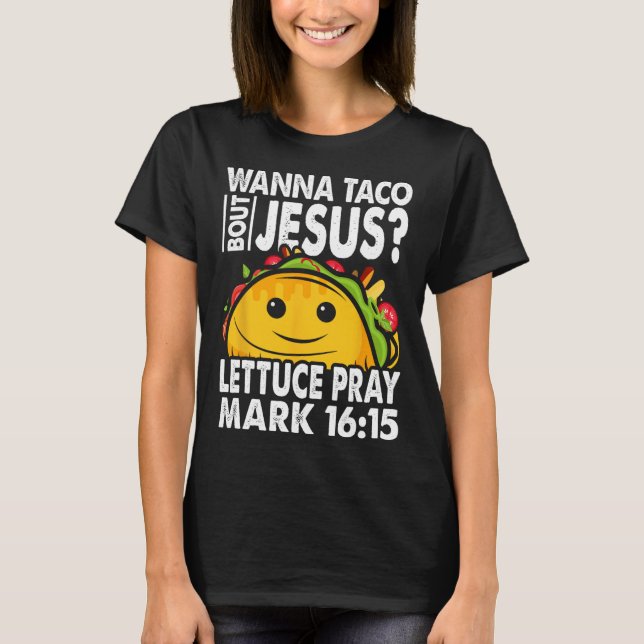 Camiseta ¿Quieres un taco por Jesús Cinco de Mayo? Fiesta (Anverso)