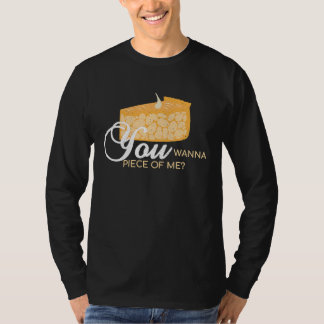Camiseta Quieres Un Trozito De Mí Preparación De Tartas Pa