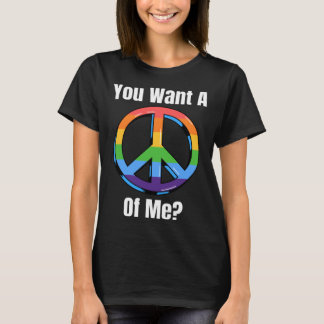 Camiseta Quieres un Trozo de Mí Pasivo Agresivo