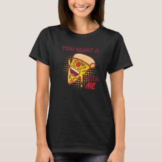 Camiseta Quieres Una Porción De Mi Pizza Chistoso Chiste De