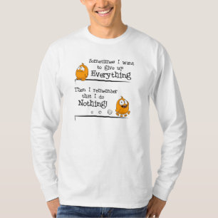 Camiseta "Quiero a veces dar para arriba a todo" - la