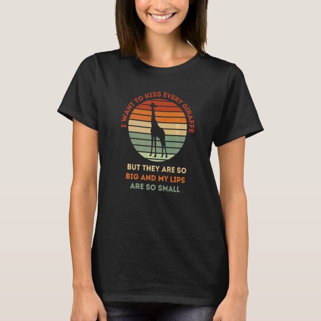 Camiseta Quiero Besar a Cada Jirafa Jirafa Lindo (Anverso)