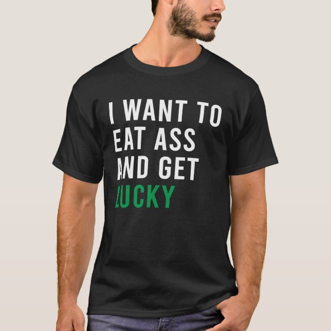 Camiseta Quiero Comer Booty Y Conseguir Juguetes De Enchufe (Anverso)