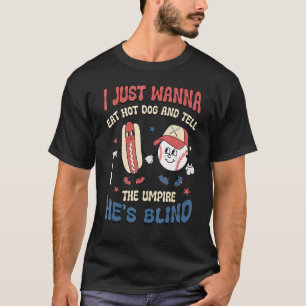 Camiseta Quiero Comer Perrito Caliente Y Decirle Al Árbitro