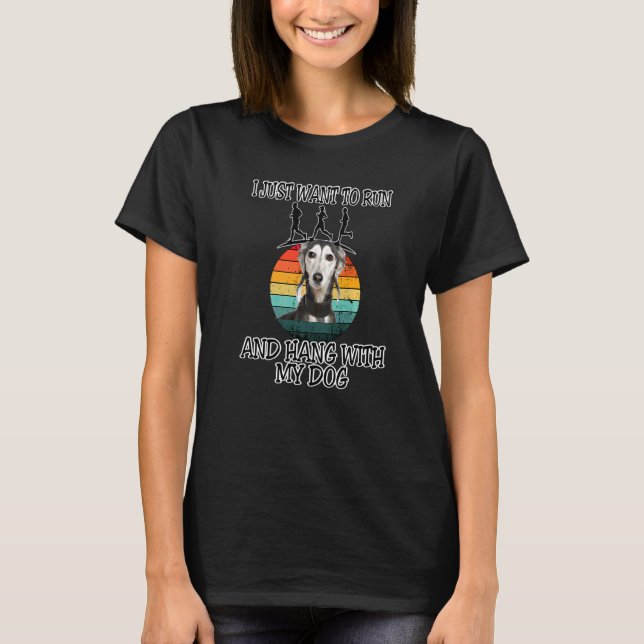 Camiseta Quiero Correr Y Colgar A Saluki (Anverso)