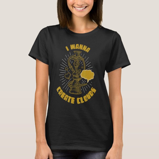 Camiseta Quiero Crear Nubes de Tubería Larga Hookah (Anverso)