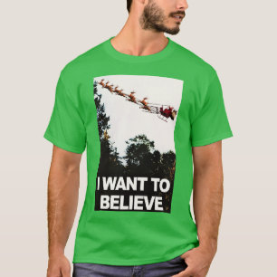Camiseta Quiero creer en Santa Claus