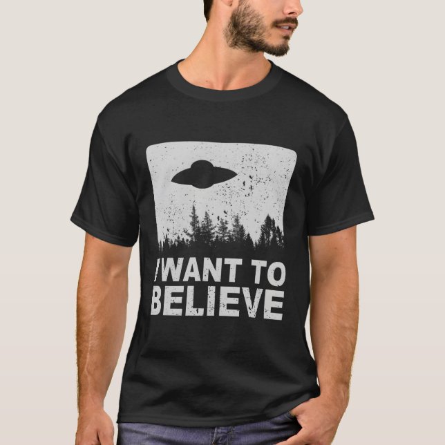 Camiseta Quiero Creer Que Aliens Ufo Area 51 Roswell (Anverso)