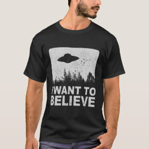 Camiseta Quiero Creer Que Aliens Ufo Area 51 Roswell