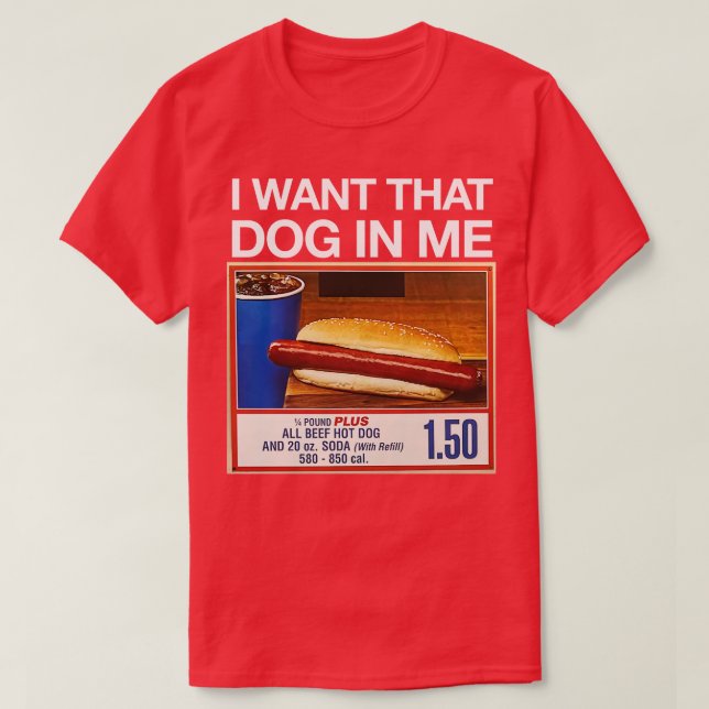 Camiseta Quiero ese perro en mí (Diseño del anverso)