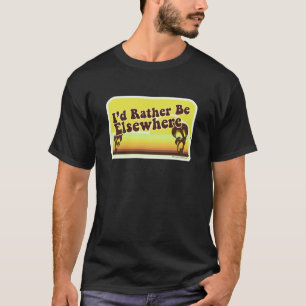 Camiseta Quiero estar en otra parte
