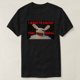CAMISETA QUIERO FÁCILMENTE A TUS CEREBROS ZOMBIE BUNNY