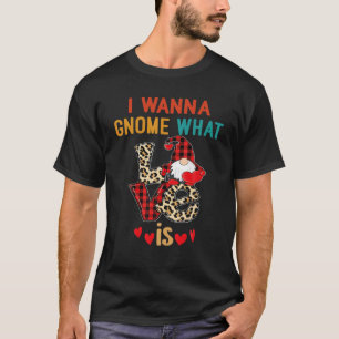 Camiseta Quiero Ganarme Lo Que Es El Amor, Leopard Funny Va