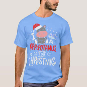 Camiseta Quiero Hippopótamo Para Navidades Hippo Xmas Regal