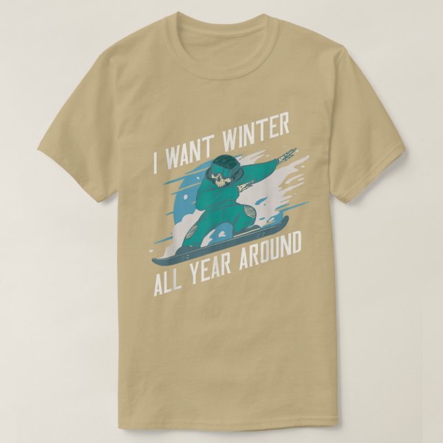 Camiseta Quiero Invierno Todo El Año, Snowboard (Diseño del anverso)