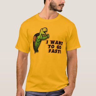 Camiseta Quiero ir rápidamente