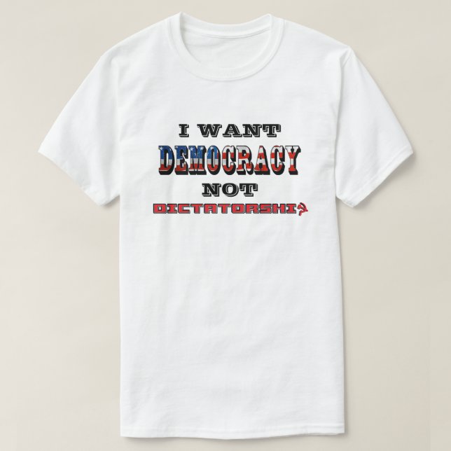 CAMISETA QUIERO LA DEMOCRACIA NO LA DICTADURA (Diseño del anverso)