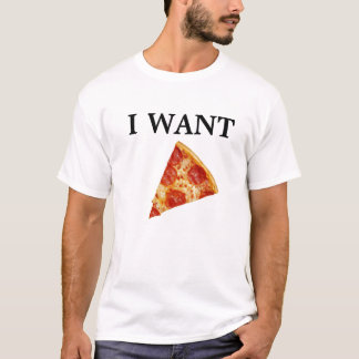 CAMISETA ¡QUIERO LA PIZZA!