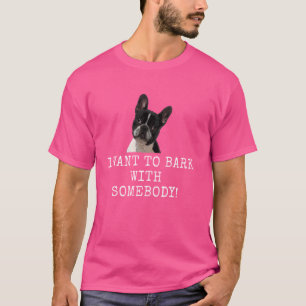 Camiseta Quiero ladrar con alguien! Papá de perro divertido