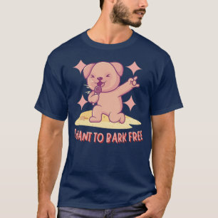 Camiseta quiero ladrar gratis
