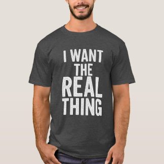 Camiseta Quiero Lo Real