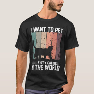Camiseta quiero mascota a cada gato del mundo