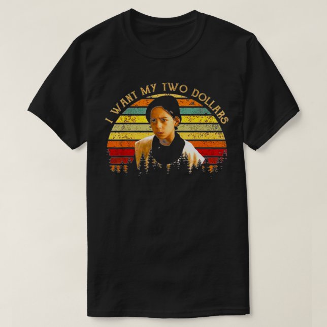 Camiseta Quiero mi divertida cosecha retro de dos dólares  (Diseño del anverso)